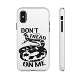 Don't Tread On Me White Tough Case