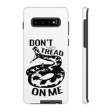 Don't Tread On Me White Tough Case