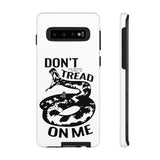 Don't Tread On Me White Tough Case