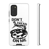 Don't Tread On Me White Tough Case