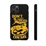 Don't Tread on Me Tough Case