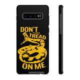 Don't Tread on Me Tough Case