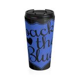 Back The Blue Stainless Steel Travel Mug