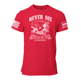 Never Die Freedom Isn't Free Mens Tee