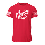 Never Die 1776 Mens Tee