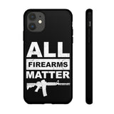 All Firearms Matter Tough Case