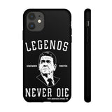 Legends Never Die Reagan Tough Case