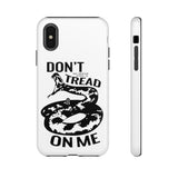 Don't Tread On Me White Tough Case