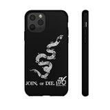 Join or Die 1776 Tough Case