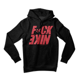 Fuck Nike Hoodie