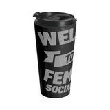 Feminist Social Matrix Stainless Steel Travel Mug