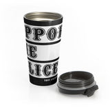 Support The Police Stainless Steel Travel Mug