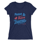 Peace Love & Trump Tee