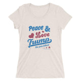 Peace Love & Trump Tee