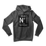 Trust No 1 In The Media Gray Hoodie