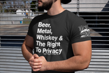 Beer, Metal, Whiskey & Right to Privacy Mens Tee